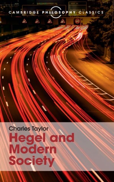 Hegel and Modern Society