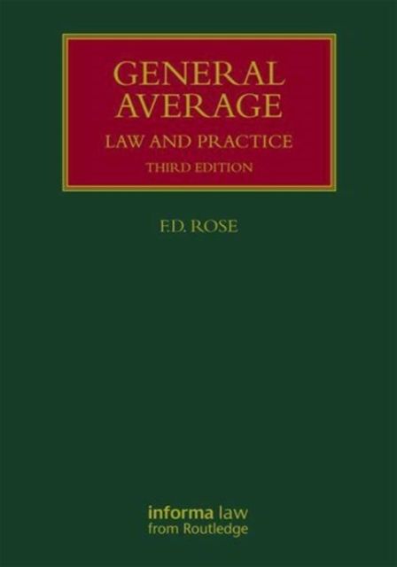 General Average : Law and Practice