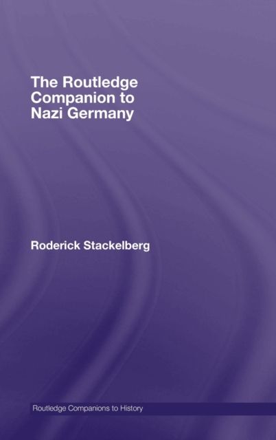 The Routledge Companion to Nazi Germany