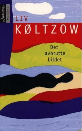 Det avbrutte bildet : roman