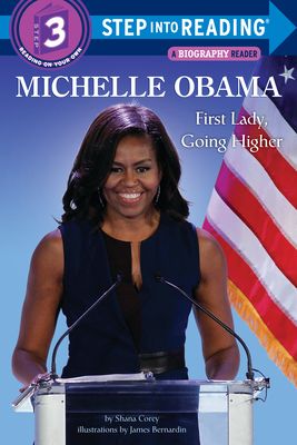 Michelle Obama : first lady, going higher