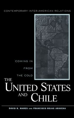United States and Chile : Coming in From the Cold