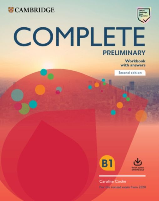 Complete Preliminary Workbook with Answers with Audio Download : For the Revised Exam from 2020