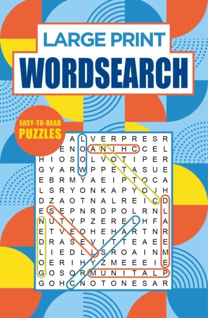 Large Print Wordsearch : Easy-to-Read Puzzles