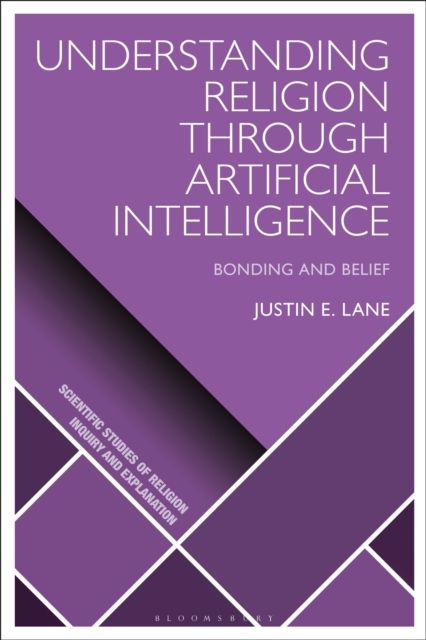 Understanding Religion Through Artificial Intelligence : Bonding and Belief