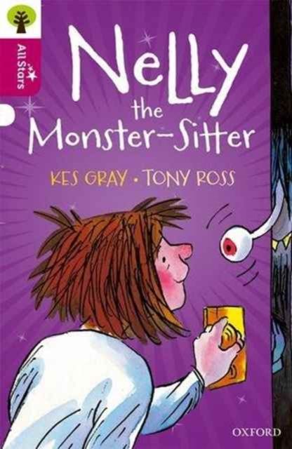Oxford Reading Tree All Stars: Oxford Level 10 Nelly the Monster-Sitter : Level 10