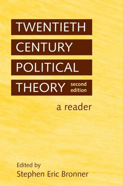 Twentieth Century Political Theory : A Reader