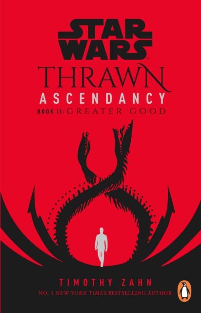 Star Wars: Thrawn Ascendancy: Greater Good : (Book 2)