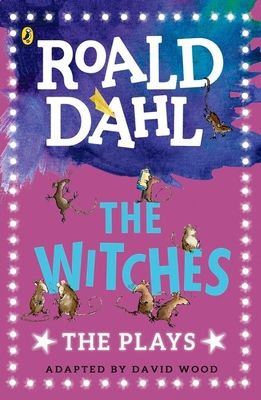 The witches : the plays