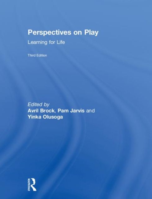 Perspectives on Play : Learning for Life