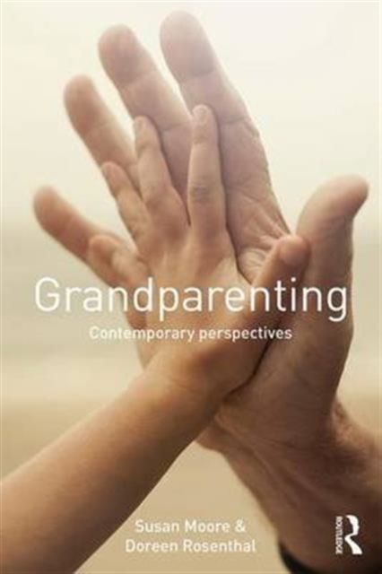 Grandparenting : Contemporary Perspectives