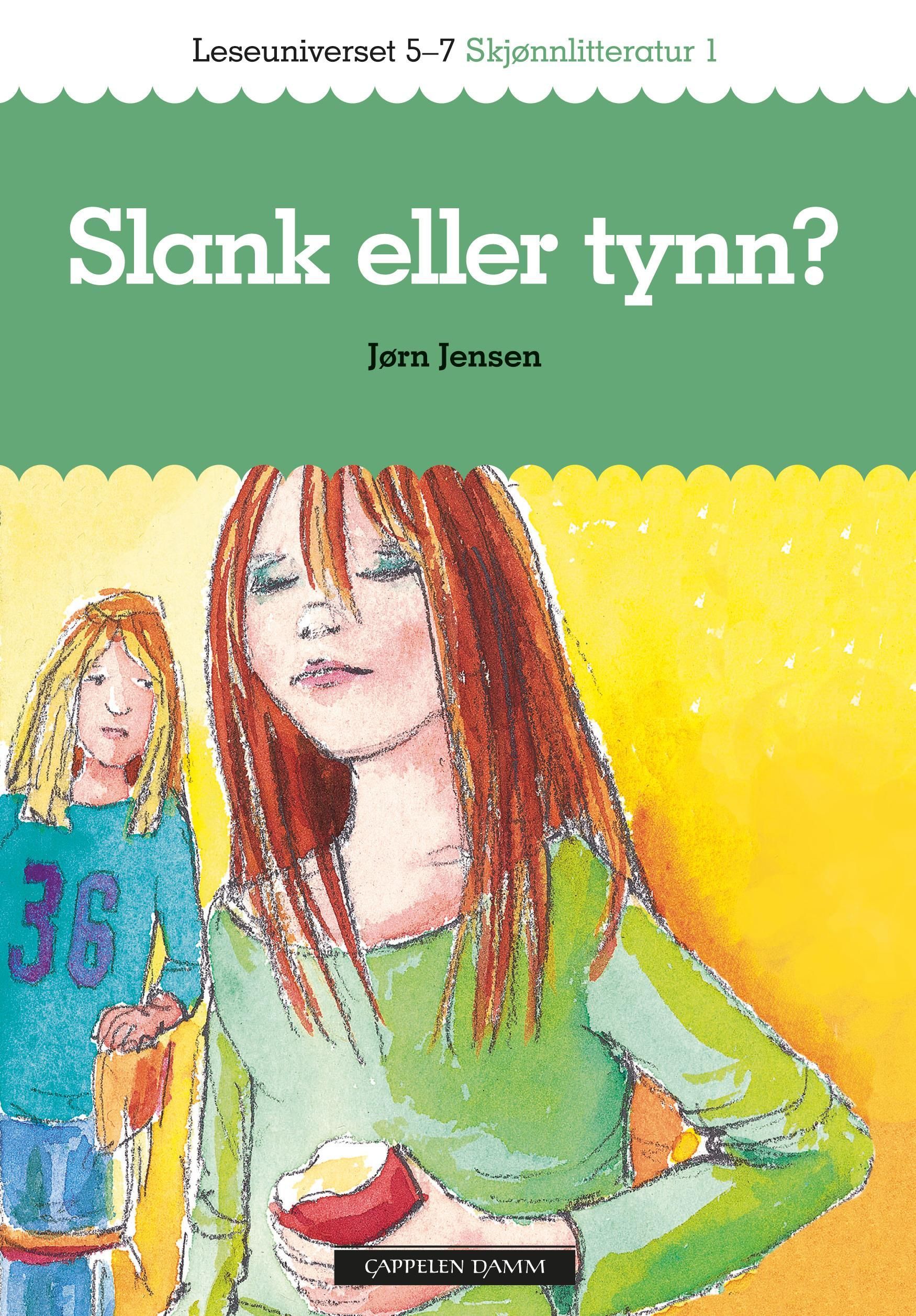 Slank eller tynn?