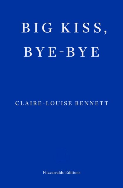 Big Kiss, Bye-Bye