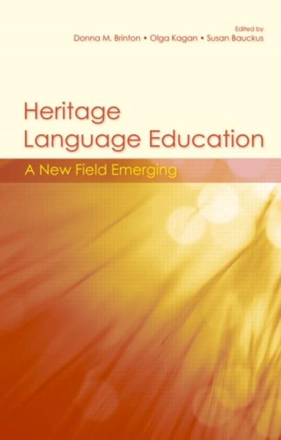 Heritage Language Education : A New Field Emerging