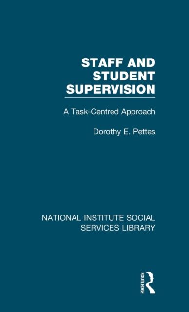 Staff and Student Supervision : A Task-Centred Approach