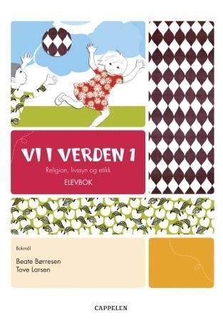 Vi i verden 1 : lærerens bok : religion, livssyn og etikk