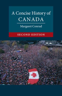 A concise history of Canada