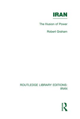 Iran (RLE Iran D) : The Illusion of Power