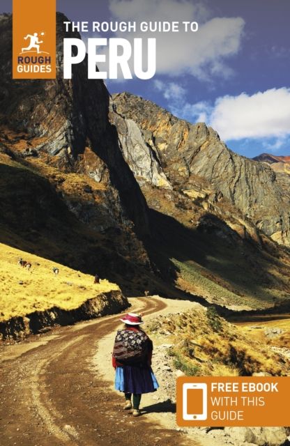 The rough guide to Peru