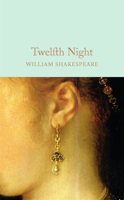 Twelfth night, or What you will