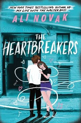 The Heartbreakers : The Young Adult Rockstar Romance Sensation