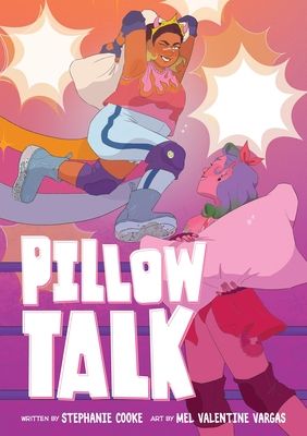 Pillow Talk : A Graphic Novel