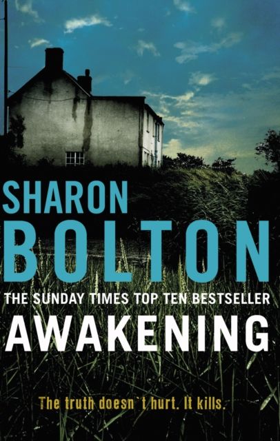 Forsidebilde av Awakening : A terrifying, heart-racing, up-all-night thriller from Richard & Judy bestseller Sharon Bolton