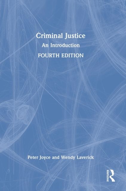 Criminal Justice : An Introduction