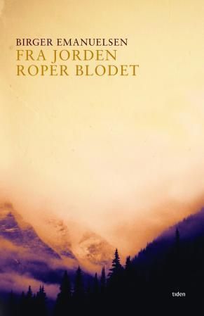 Fra jorden roper blodet : roman