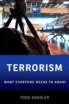 Terrorism : What Everyone Needs to Know®
