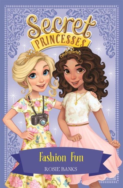 Secret Princesses: Fashion Fun : Book 9