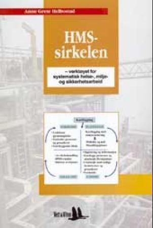 Forsidebilde av HMS-sirkelen : verktøyet for systematisk helse-, miljø- og sikkerhetsarbeid