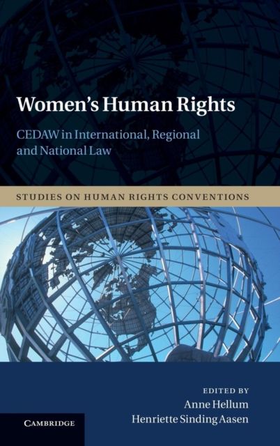 Women's Human Rights : CEDAW in International, Regional and National Law