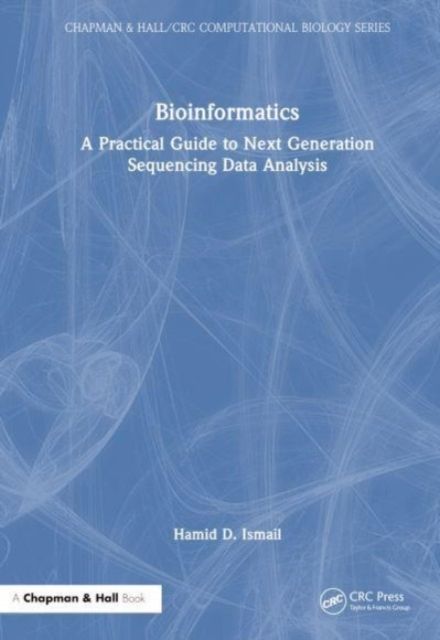 Bioinformatics : A Practical Guide to Next Generation Sequencing Data Analysis