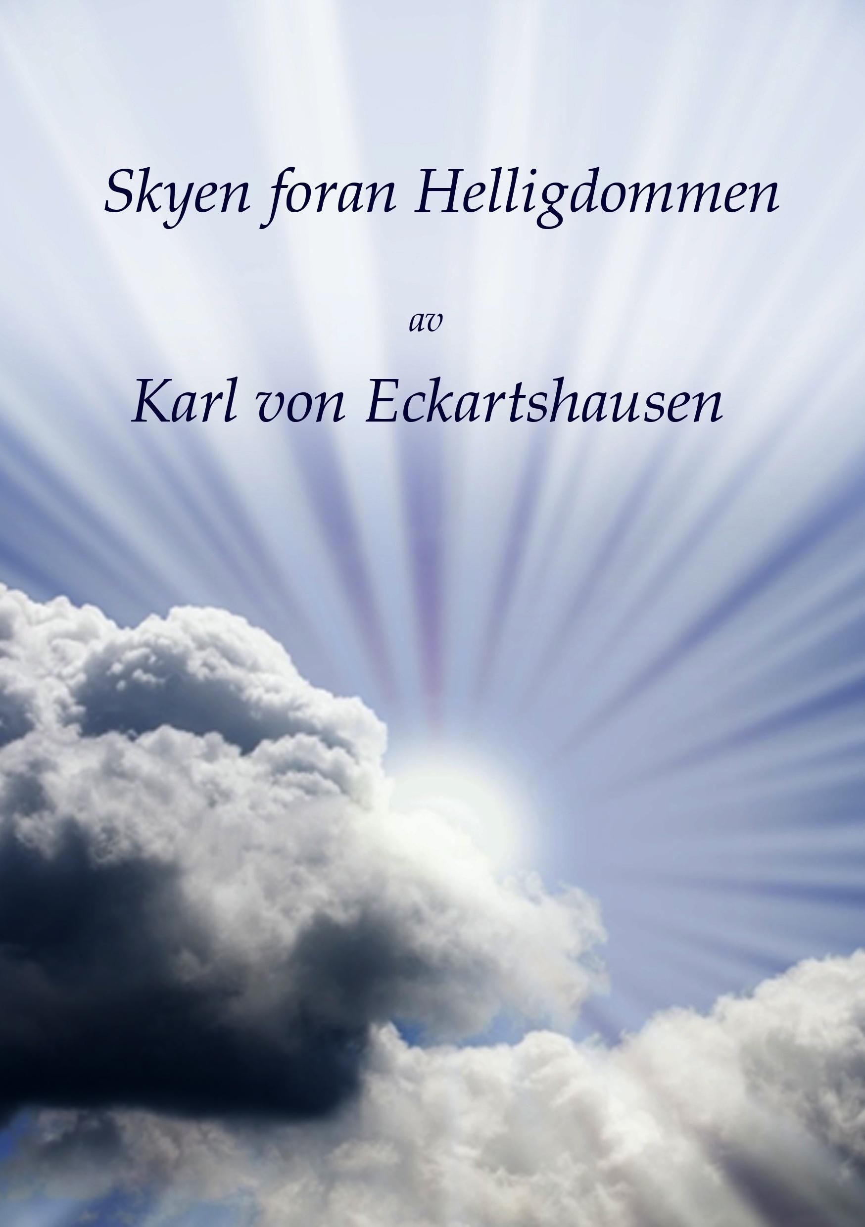 Skyen foran helligdommen