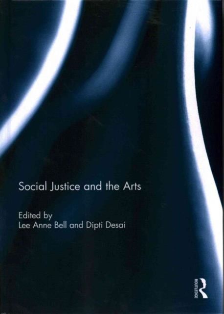 Social Justice and the Arts
