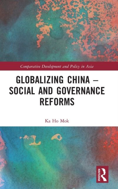 Globalizing China – Social and Governance Reforms