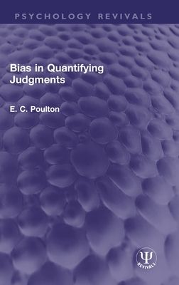 Bias in Quantifying Judgments