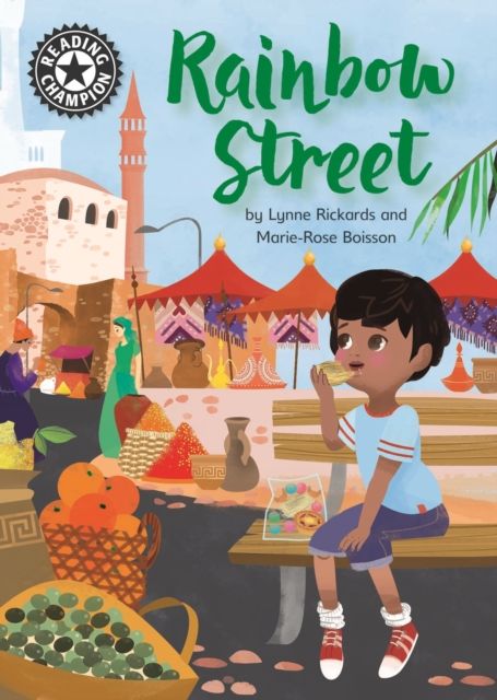 Reading Champion: Rainbow Street : Independent Reading 12