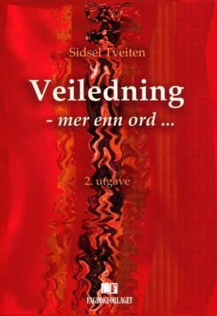 Veiledning, mer enn ord-
