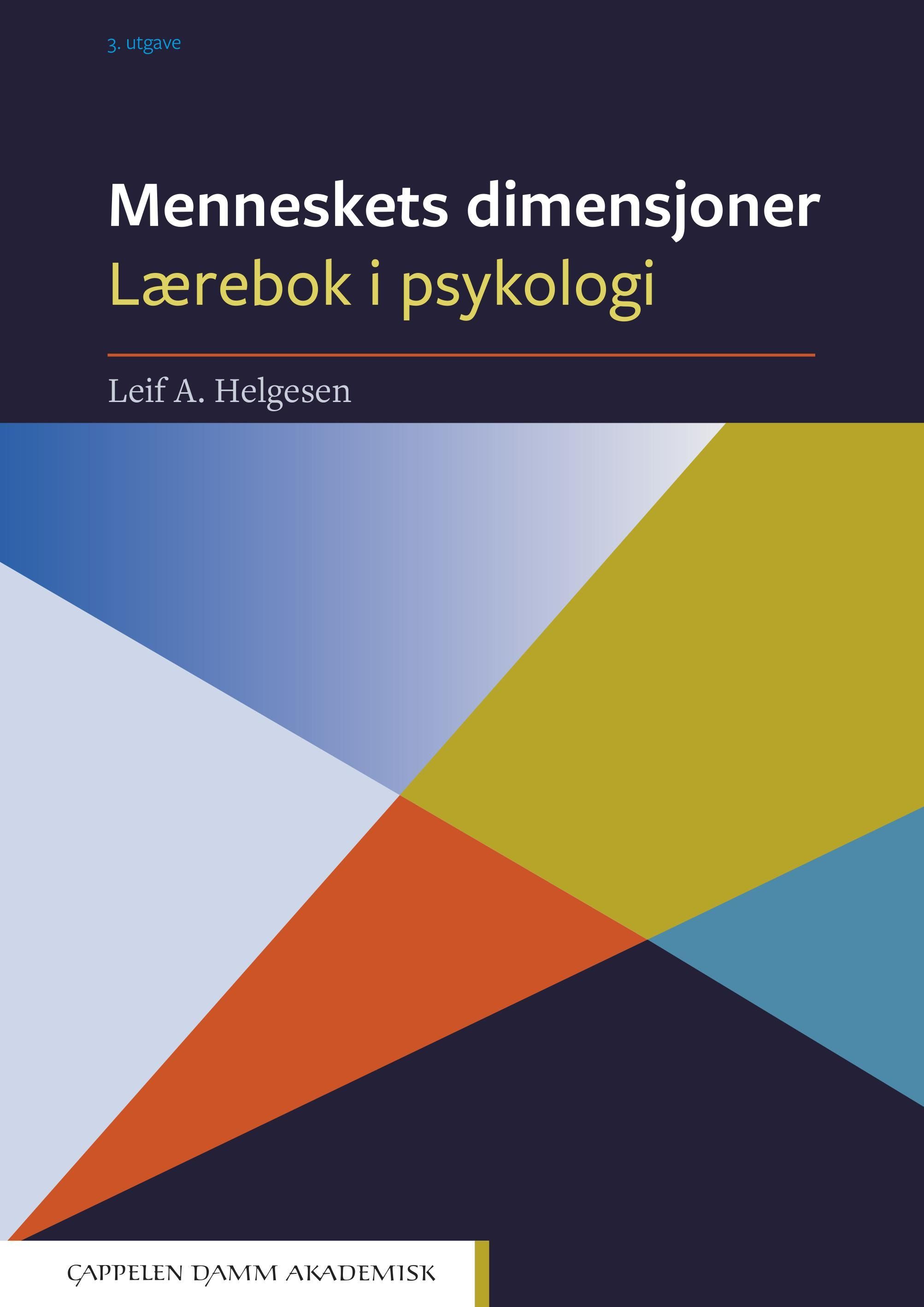 Menneskets dimensjoner : lærebok i psykologi