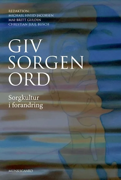 Forsidebilde av Giv sorgen ord