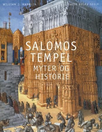 Salomos tempel : myter og historier