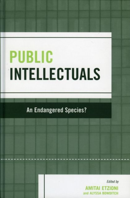 Public Intellectuals : An Endangered Species?