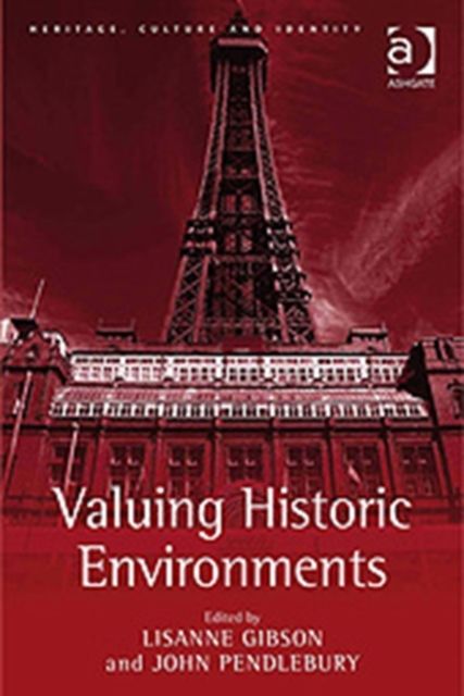 Valuing Historic Environments