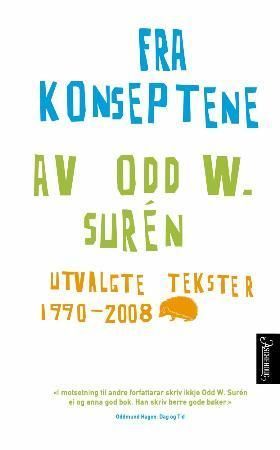 Fra konseptene : utvalgte tekster 1990-2008