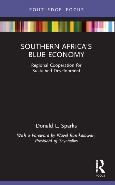 Southern Africa's Blue Economy : Regional Cooperation for Sustained Development