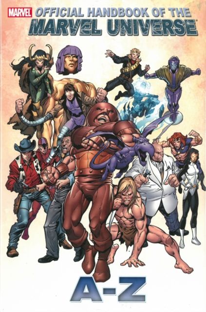 Official Handbook of the Marvel Universe A To Z Vol.6