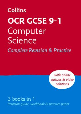 OCR GCSE 9-1 Computer Science Complete Revision & Practice : Ideal for the 2025 and 2026 Exams