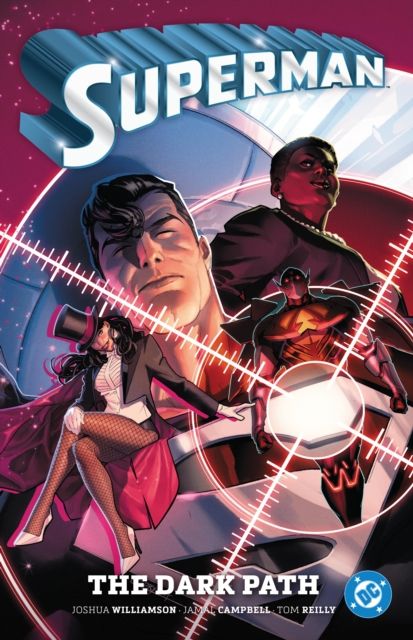 Superman Vol. 3: The Dark Path